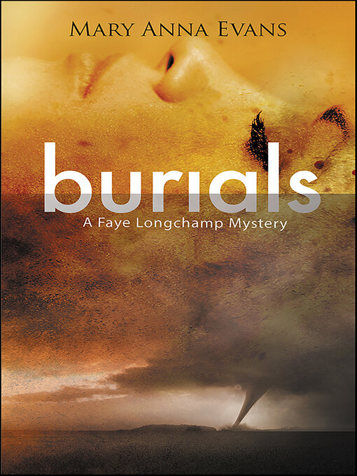 Title details for Burials by Mary Anna Evans - Available